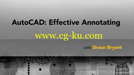 AutoCAD Effective Annotating的图片1