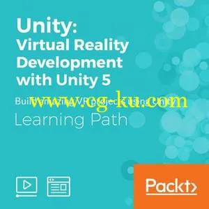 Learning Path Unity Virtual Reality Development with Unity 5的图片1