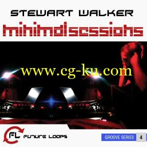 音效下载Future Loops Stewart Walker Minimal Sessions Vol 1 WAV Re-Up的图片1