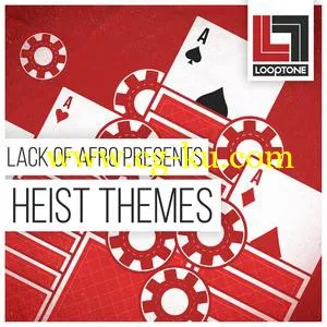 音效下载Looptone Lack of Afro presents Heist Themes WAV的图片1