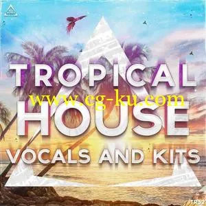 音效下载Triad Sounds Tropical House Vocals 2017 WAV MiDi SYLENTH1的图片1