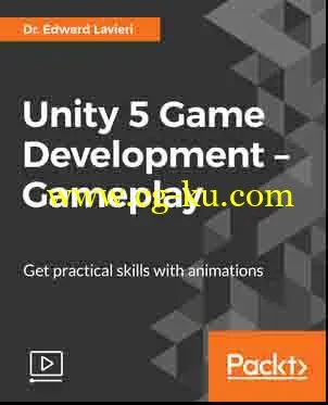 Unity 5 Game Development – Gameplay的图片1