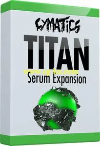 Cymatics Titan Serum Expansion FXP的图片1