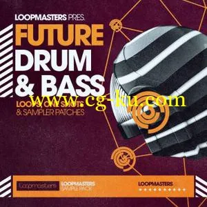 音效下载Loopmaster Future Drum  Bass MULTiFORMAT的图片1