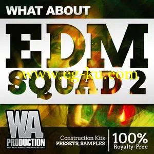 音效下载WA Production What About EDM Squad 2 MULTiFORMAT的图片1