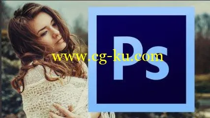 Adobe Photoshop CC Retouching and Effects Masterclass的图片1