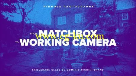 Pinhole Photography from Matchbox to Working Camera的图片1