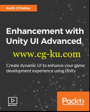 Packt Publishing – Enhancement with Unity UI Advanced的图片1