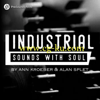 音效下载Pro Sound Effects Industrial Sounds with Soul WAV的图片1