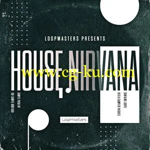 音效下载Loopmasters House Nirvana MULTiFORMAT的图片1