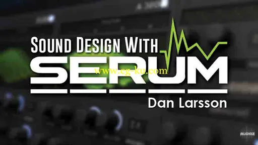 Bassgorilla Sound Design With Serum TUTORiAL的图片1