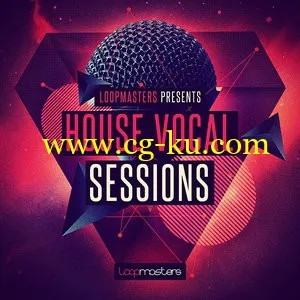 Loopmasters House Vocal Sessions MULTiFORMAT的图片1