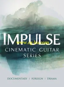 Big Fish Audio and Dieguis Productions Impulse KONTAKT MULTiFORMAT的图片1