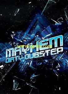 Big Fish Audio Mayhem Dirty Dubstep MULTiFORMAT的图片1