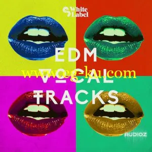 SM White Label EDM Vocal Tracks WAV-AUDIOSTRiKE的图片1