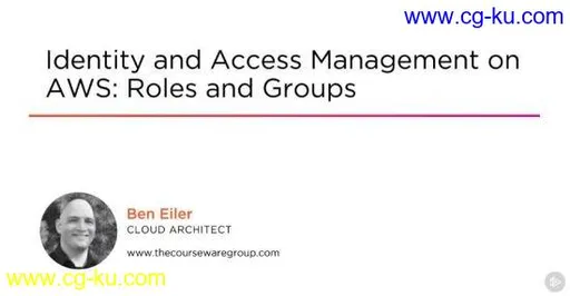 Identity and Access Management on AWS: Roles and Groups的图片1