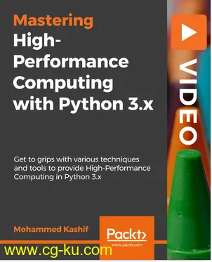 High-Performance Computing with Python 3.x的图片1