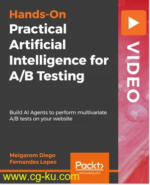 Practical Artificial Intelligence for A/B Testing的图片1