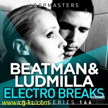 Loopmasters Beatman and Ludmilla Electro Breaks WAV REX的图片1