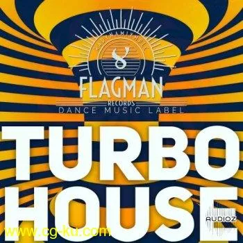 Flagman Turbo House WAV的图片1