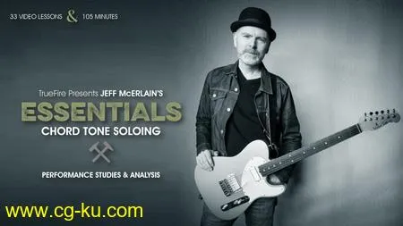 Jeff McErlain's Essentials: Chord Tone Soloing的图片1