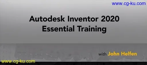 Autodesk Inventor 2020 Essential Training的图片2