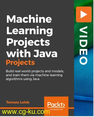 Machine Learning Projects with Java的图片1