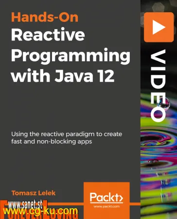 Hands-On Reactive Programming with Java 12的图片1