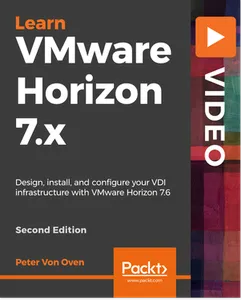 Learning VMware Horizon 7.x的图片1