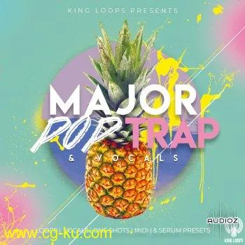 King Loops Major Pop Trap and Vocals WAV MiDi REVEAL SOUND SPiRE XFER RECORDS SERUM的图片1