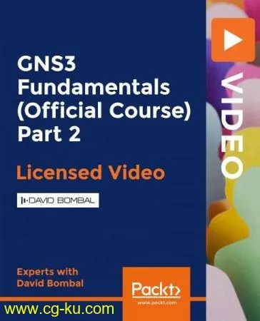 GNS3 Fundamentals (Official Course) Part 2的图片1