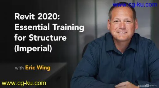 Revit 2020: Essential Training for Structure (Imperial)的图片2