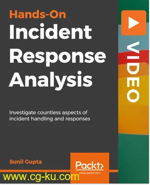 Hands-On Incident Response Analysis的图片1