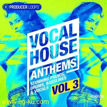 Producer Loops Vocal House Anthems Vol 3 WAV MIDI-DECiBEL的图片1