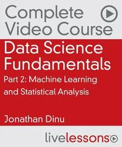 Data Science Fundamentals Part 2: Machine Learning and Statistical Analysis的图片1