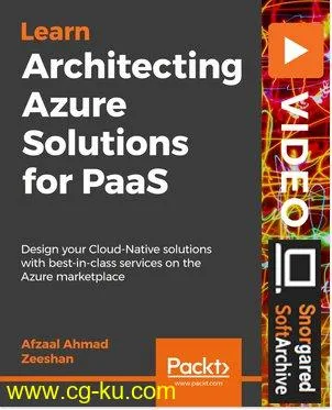 Architecting Azure Solutions for PaaS的图片1