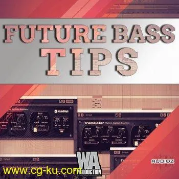 W.A. Production Tips and Tricks for Future Bass TUTORiAL的图片1