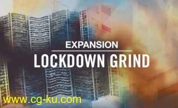 Native Instruments Lockdown Grind Expansion v1.0.0 DVDR-SYNTHiC4TE的图片1