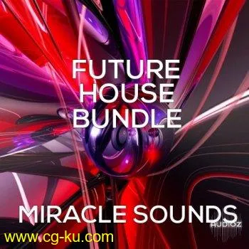 Miracle sounds presents – Future house bundle Wav/Midi的图片1