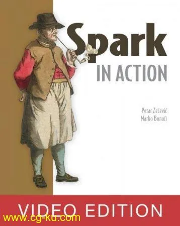 Spark in Action Video Edition的图片1