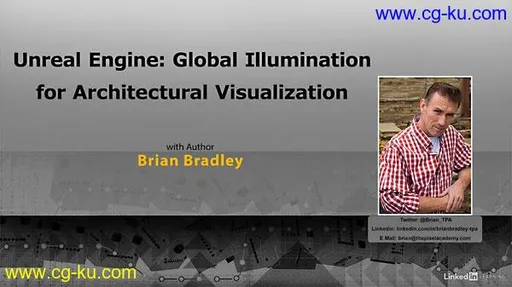 Lynda – Unreal Engine: Global Illumination for Architectural Visualization的图片1