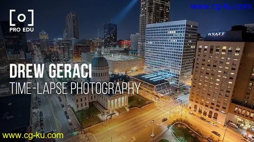 PROEDU – Time-lapse Photography with Drew Geraci的图片1