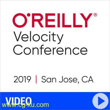 O'Reilly Velocity Conference 2019 – San Jose, California的图片1