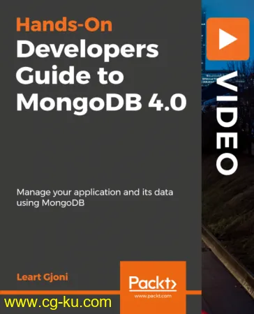 Hands-On Developers Guide to MongoDB 4.0的图片1