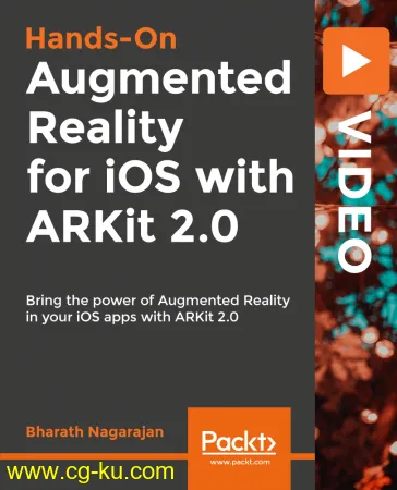 Hands-On Augmented Reality for iOS with ARKit 2.0的图片1