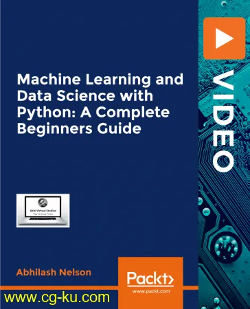 Machine Learning and Data Science with Python: A Complete Beginners Guide的图片1