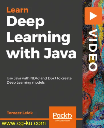 Packt – Deep Learning with Java的图片1