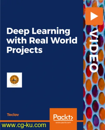 Deep Learning with Real World Projects的图片1