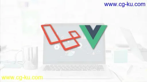 Fullstack Web Development With Laravel and Vue.js的图片2