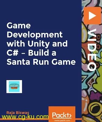 Packt Publishing – Game Development with Unity and C# – Build a Santa Run Game的图片1